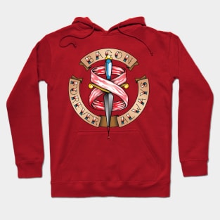 Bacon: Forever & Always Hoodie